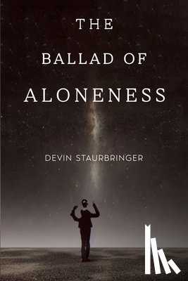 Staurbringer, Devin - The Ballad of Aloneness