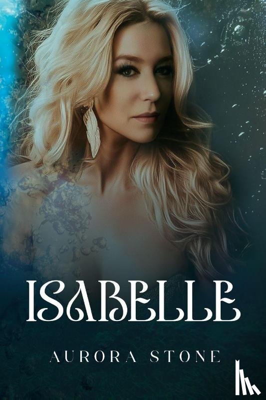 Stone, Aurora - Isabelle