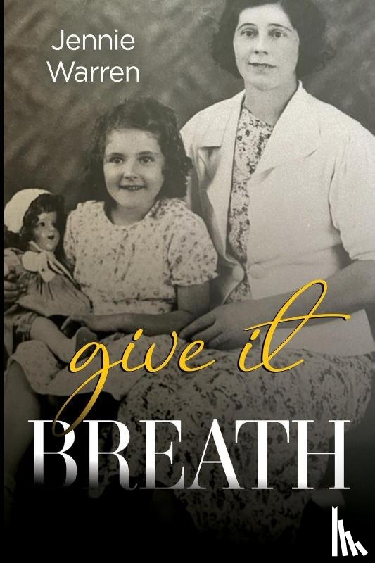 Warren, Jennie - Give It Breath