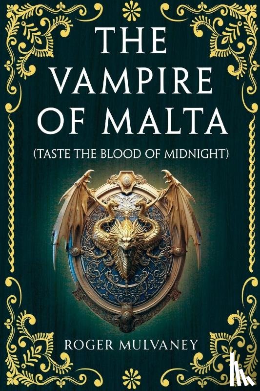 Mulvaney, Roger - The Vampire of Malta (Taste the Blood of Midnight)