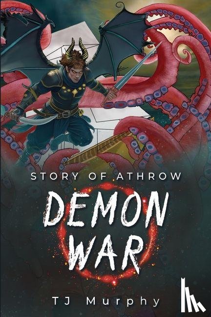 Murphy, TJ - Story of Athrow: Demon War