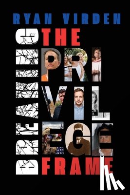 Virden, Ryan - Breaking the Privilege Frame