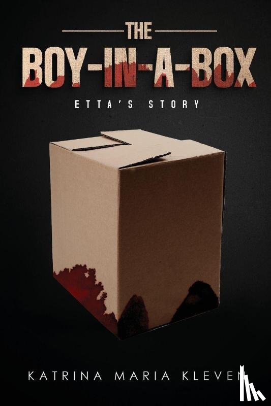 Maria Kleven, Katrina - The Boy-in-a-Box: Etta's Story