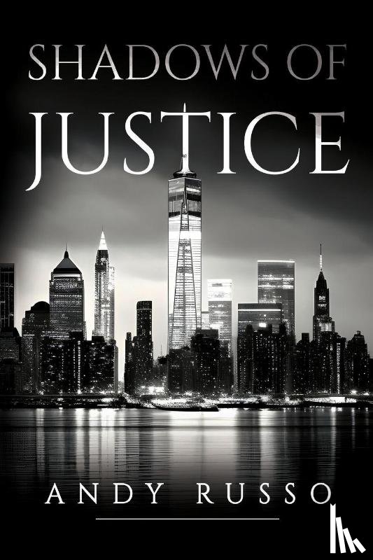Russo, Andy - Shadows of Justice