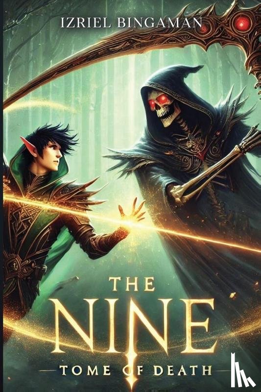 Bingaman, Izriel - The Nine: Tome of Death