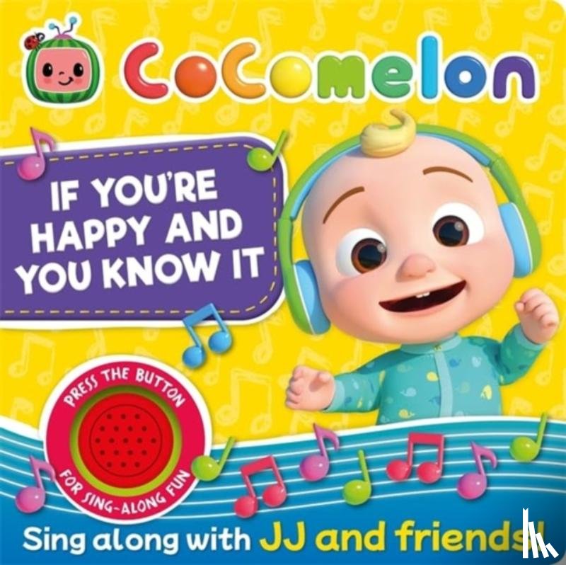 Autumn Publishing - CoComelon: If You're Happy and You Know It