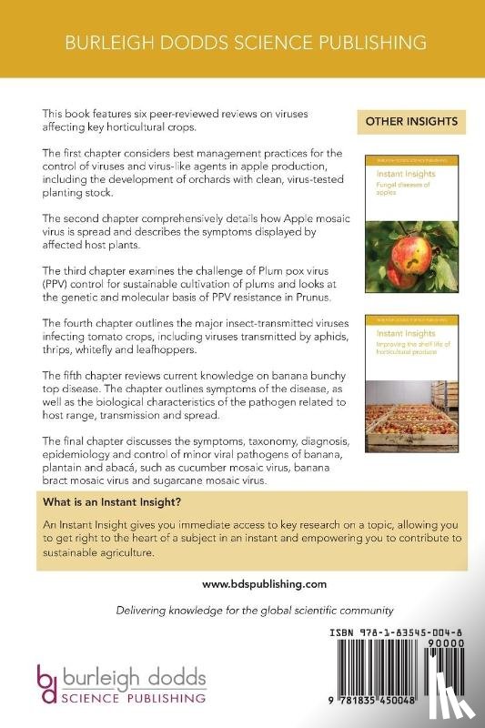authors, Various, Thomas, Dr John E. (The University of Queensland (Australia)), Eastwell, Dr Kenneth C. (Washington State University), Petrzik, Dr Karel (Biology Centre CAS (Czech Republic)) - Instant Insights: Viruses Affecting Horticultural Crops