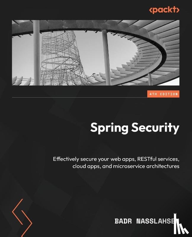 Nasslahsen, Badr - Spring Security - Fourth Edition