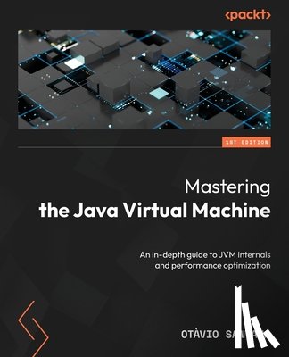 Santana, Otavio - Mastering the Java Virtual Machine