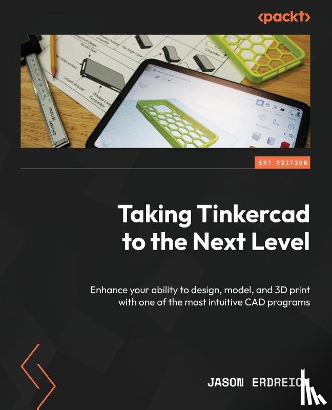 Erdreich, Jason - Taking Tinkercad to the Next Level