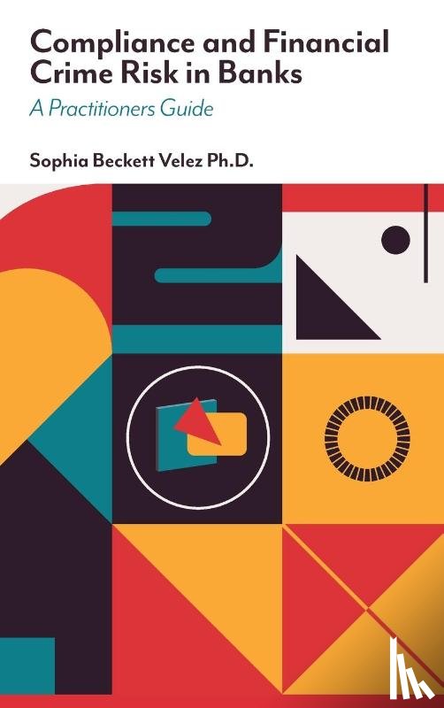 Velez, Sophia Beckett (Walden University - Compliance and Financial Crime Risk in Banks