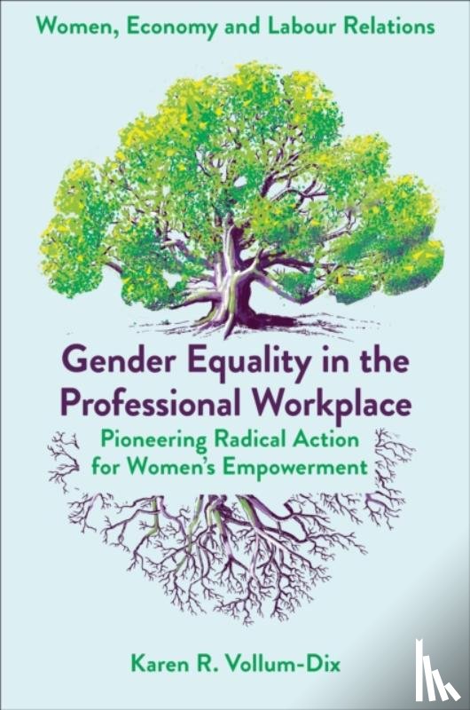 Vollum-Dix, Karen (Leeds Beckett University - Gender Equality in the Professional Workplace