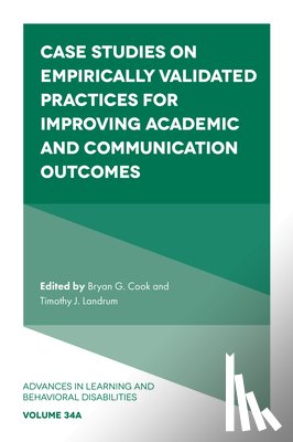  - Case Studies on Empirically Validated Practices for Improving Academic and Communication Outcomes