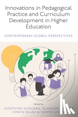 - Innovations in Pedagogical Practice and Curriculum Development in Higher Education