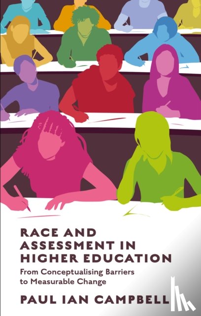 Campbell, Paul Ian (University of Leicester - Race and Assessment in Higher Education