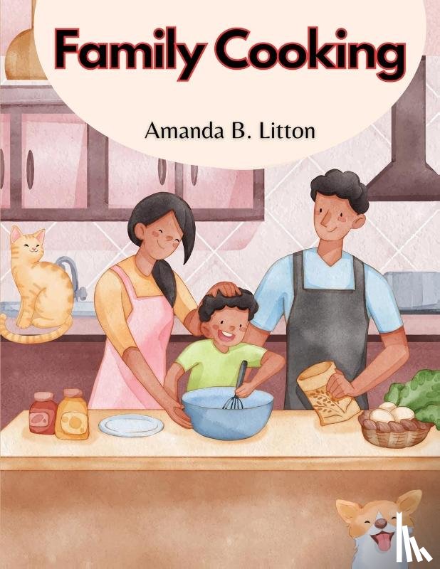 Amanda B. Litton - Family Cooking