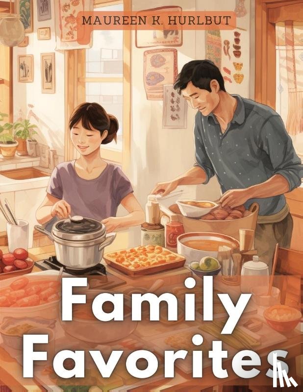Maureen K. Hurlbut - Family Favorites