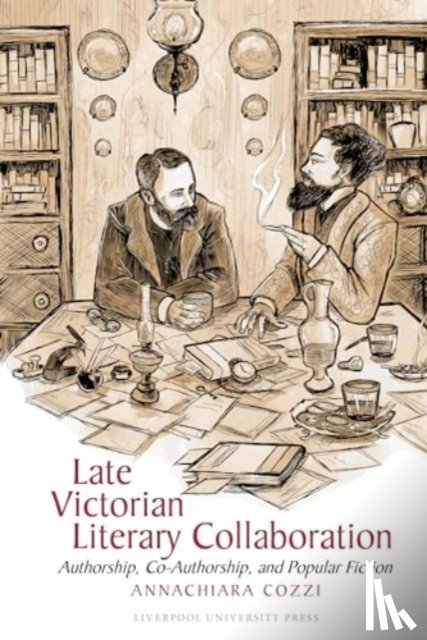 Cozzi, Annachiara - Late Victorian Literary Collaboration