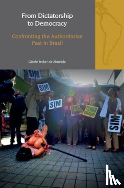 de Almeida, Gisele Iecker - From Dictatorship to Democracy