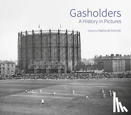  - Gasholders