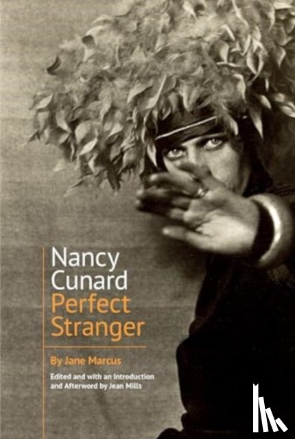 Marcus, Jane - Nancy Cunard