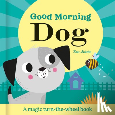 Abbott, Rob - Good Morning Dog