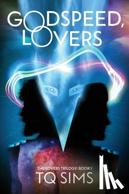 Sims, T. Q. - Godspeed, Lovers
