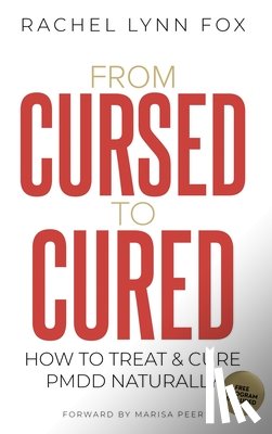 Fox, Rachel Lynn - From Cursed to Cured
