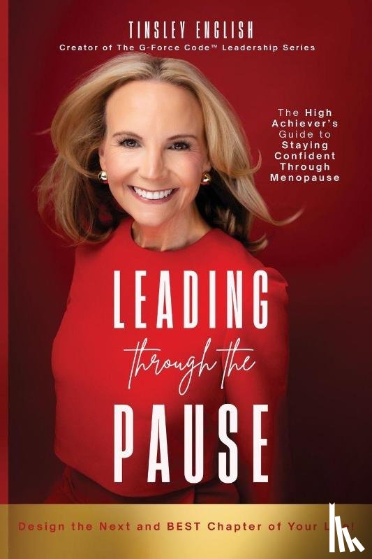 English, Tinsley - Leading Through the Pause
