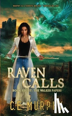 Murphy, C. E. - Raven Calls