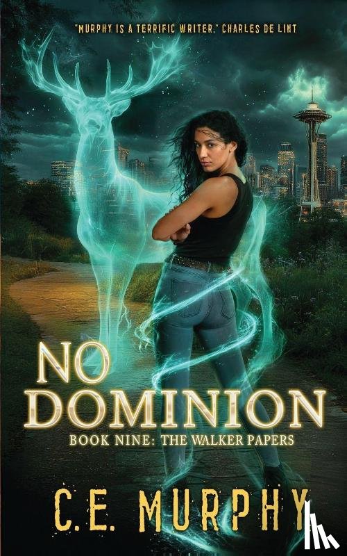 Murphy, C. E. - No Dominion