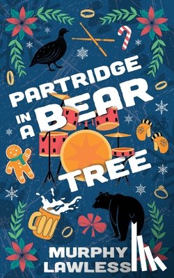 Lawless, Murphy - Partridge in a Bear Tree