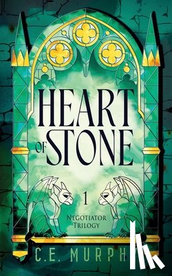 Murphy, C. E. - Heart of Stone