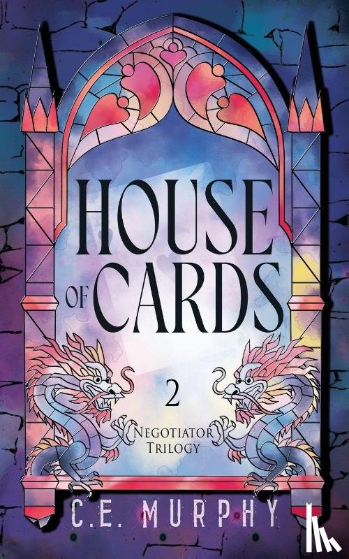 Murphy, C. E. - House of Cards