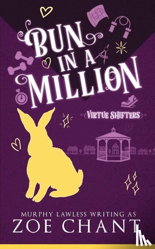 Lawless, Murphy, Chant, Zoe - Bun in a Million