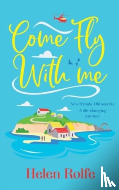 Rolfe, Helen - Come Fly With Me