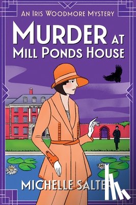Salter, Michelle - Murder at Mill Ponds House