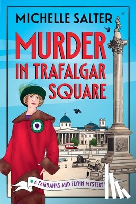 Salter, Michelle - Murder in Trafalgar Square
