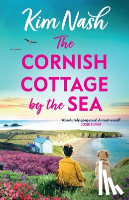 Nash, Kim - The Cornish Cottage by the Sea