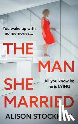 Alison Stockham - The Man She Married