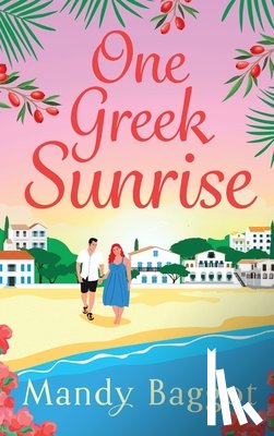 Baggot, Mandy - One Greek Sunrise