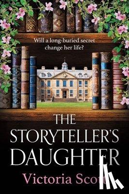 Scott, Victoria - The Storyteller's Daughter
