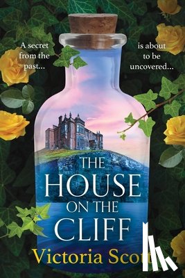 Scott, Victoria - The House on the Cliff