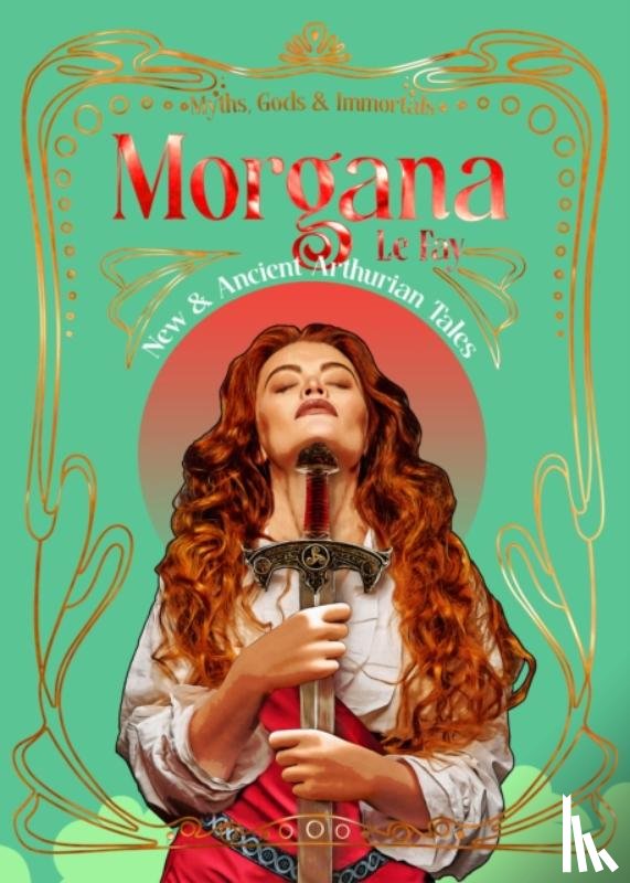 Koehne-Drube, Pamela - Morgana le Fay
