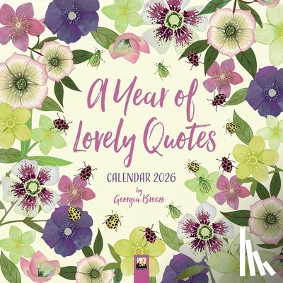 Flame Tree Studio - A Year of Lovely Quotes Wall Calendar 2026 (Art Calendar)