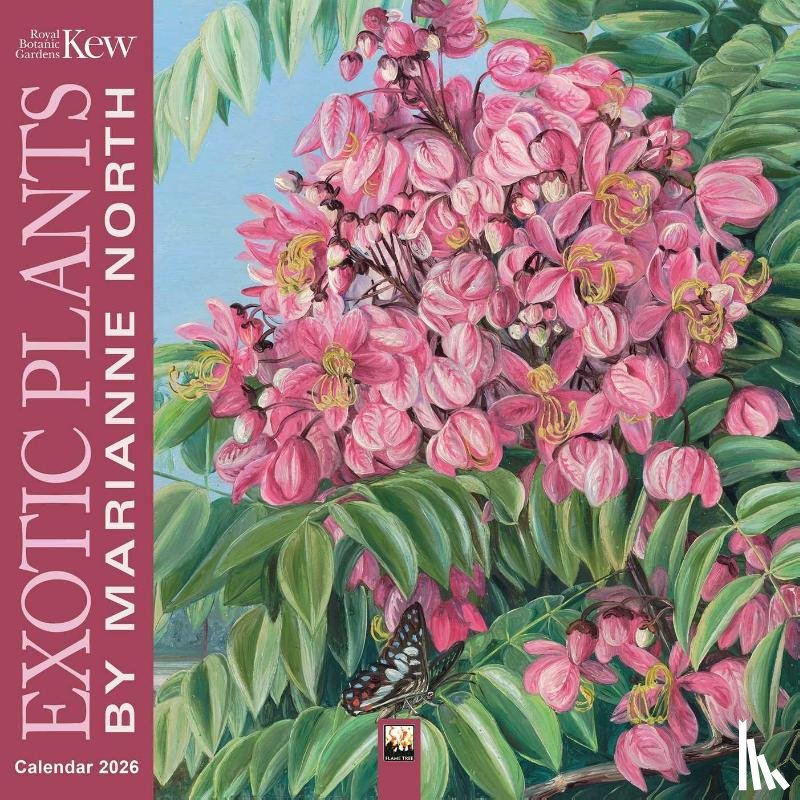 Flame, Tree - Kew Gardens: Exotic Plants by Marianne North Wall Calendar 2026 (Art Calendar)