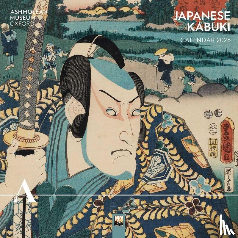 Flame, Tree - Ashmolean Museum: Japanese Kabuki Wall Calendar 2026 (Art Calendar)