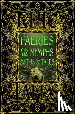 Larson, Jennifer - Faeries & Nymphs Myths & Tales