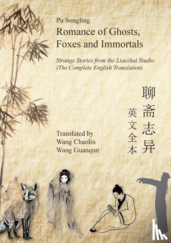 Songling, Pu - Romance of Ghosts, Foxes and Immortals