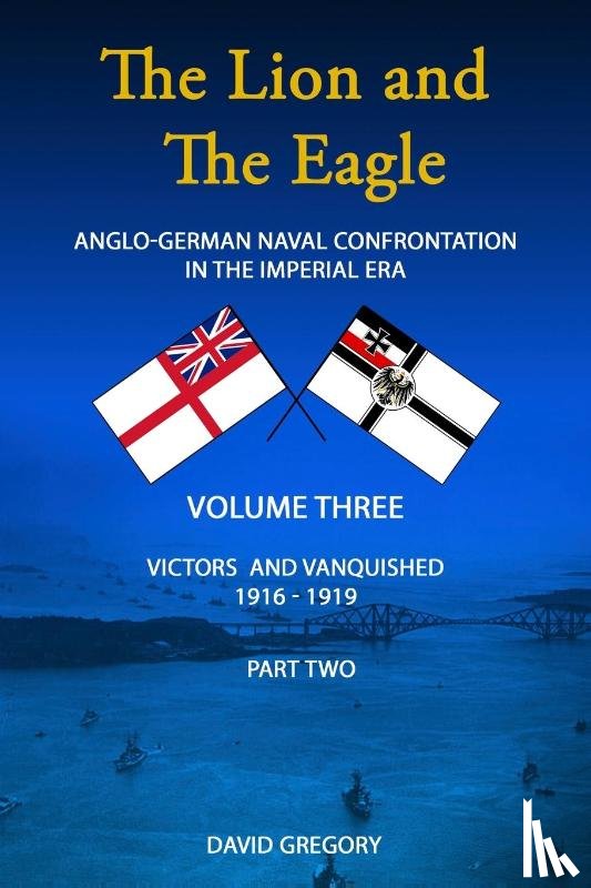 Gregory, David - The Lion and The Eagle